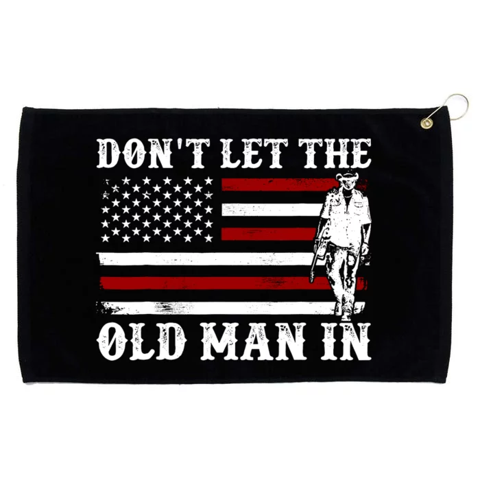 Dont Let The Old Man In Retro Flag Grommeted Golf Towel