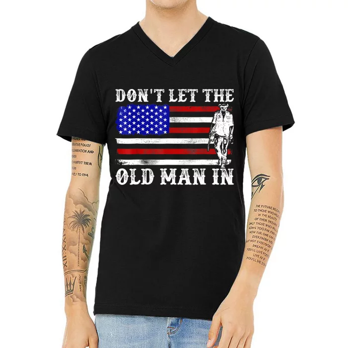 DonT Let The Old Man In Vintage American Flag V-Neck T-Shirt