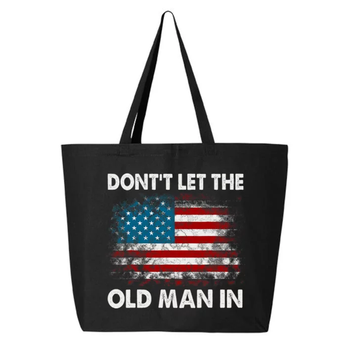 DonT Let The Old Man In Retro American Flag 25L Jumbo Tote