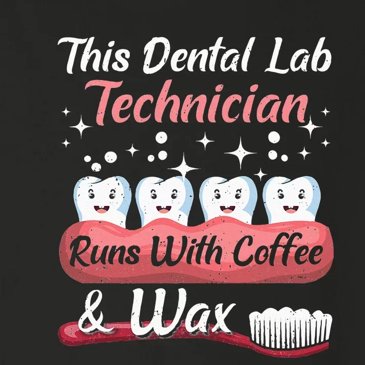 Dental Lab Technician Runs With Coffee And Wax Dental Lab Toddler Long Sleeve Shirt