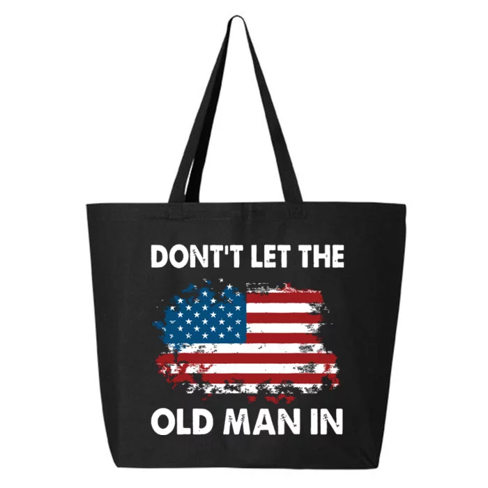 Dont Let The Old Man In Retro American Flag 25L Jumbo Tote