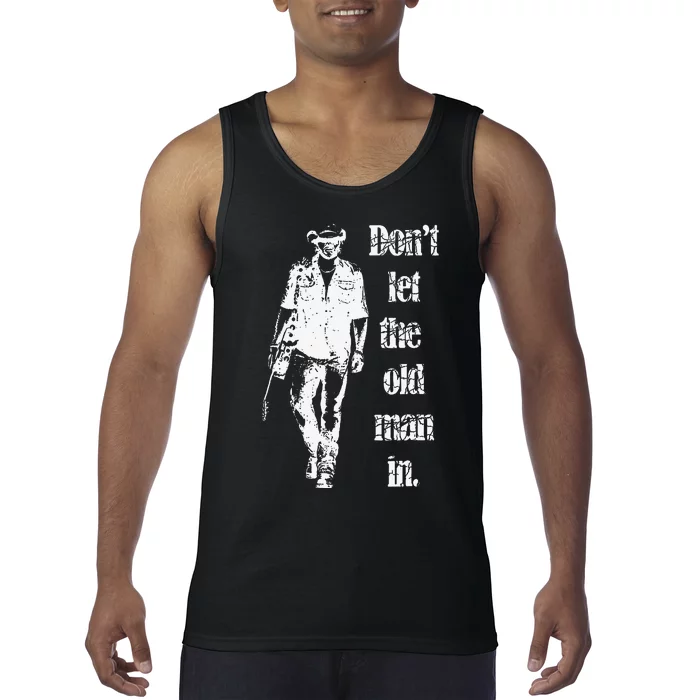 DonT Let The Old Man In Vintage Walking With A Guitar Tank Top