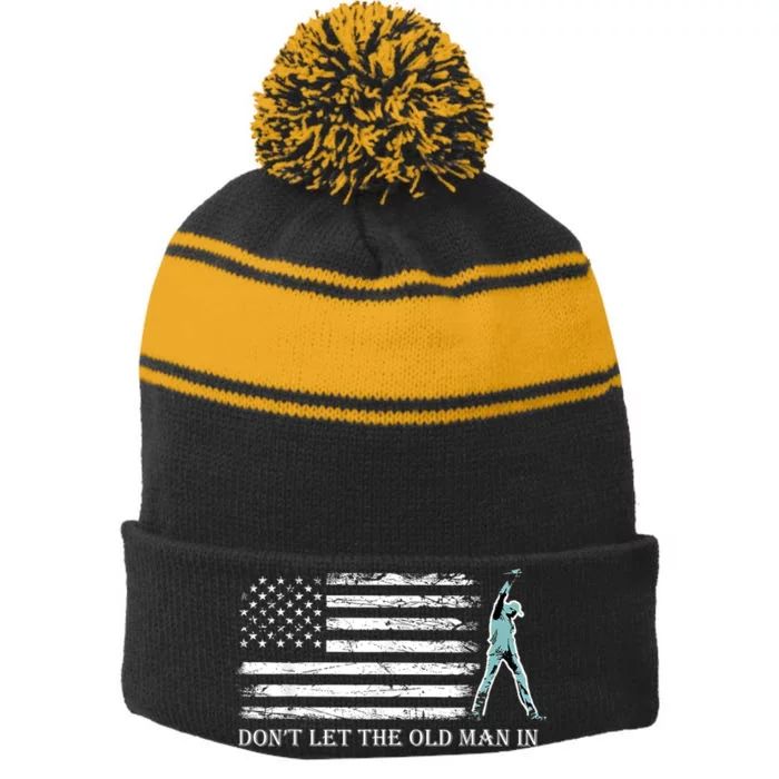 Dont Let The Old Man In Stripe Pom Pom Beanie