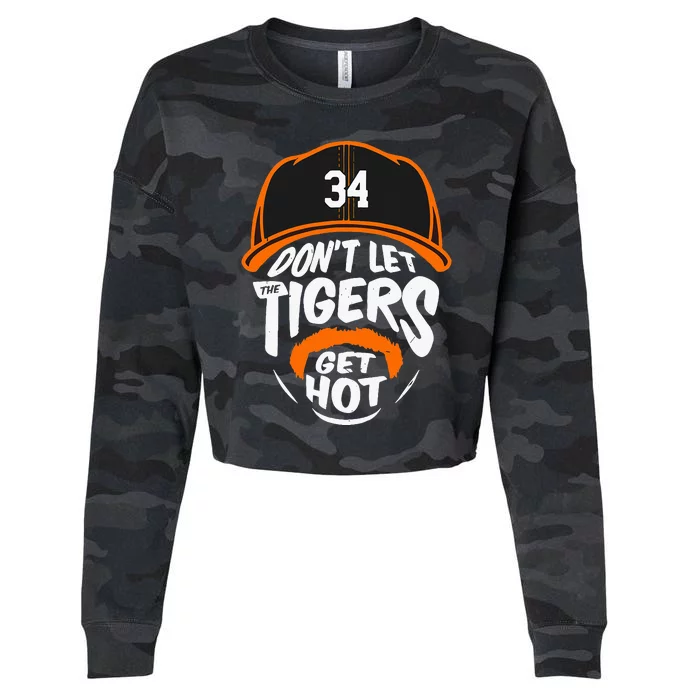 Don’T Let Tigers Get Hot Cropped Pullover Crew