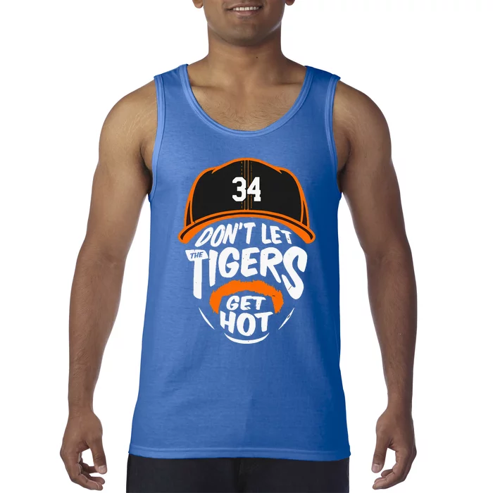 Don’T Let Tigers Get Hot Tank Top