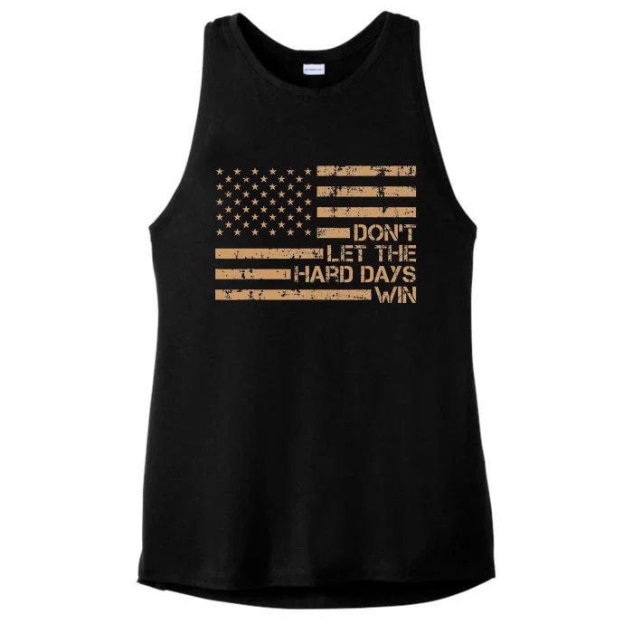 DonT Let The Hard Days Win Ladies Tri-Blend Wicking Tank