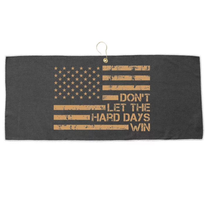 DonT Let The Hard Days Win Large Microfiber Waffle Golf Towel