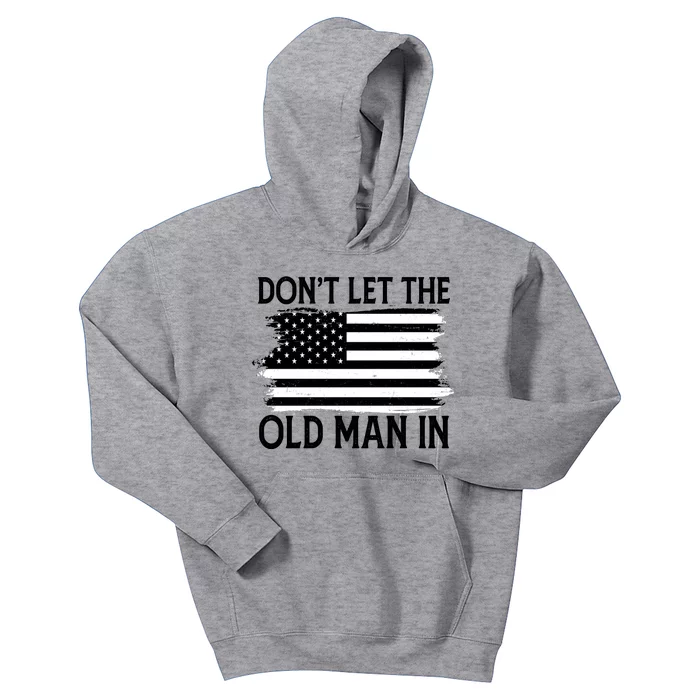 Dont Let The Old Man In Vintage American Flag Kids Hoodie