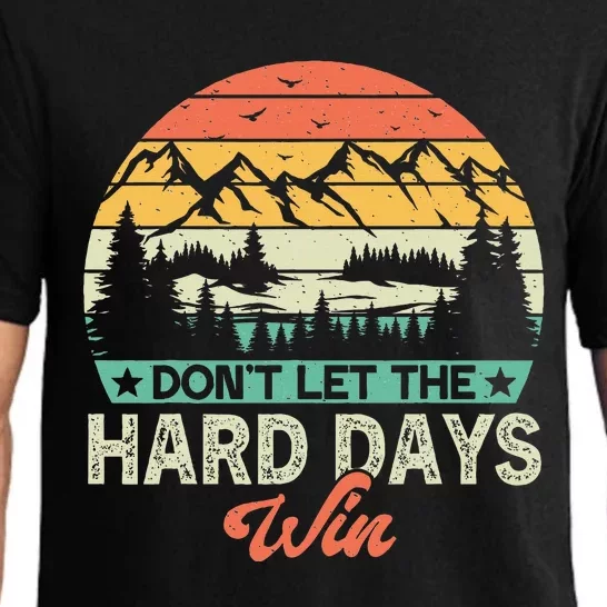 DonT Let The Hard Days Win Motivational Gym Fitness Workout Pajama Set