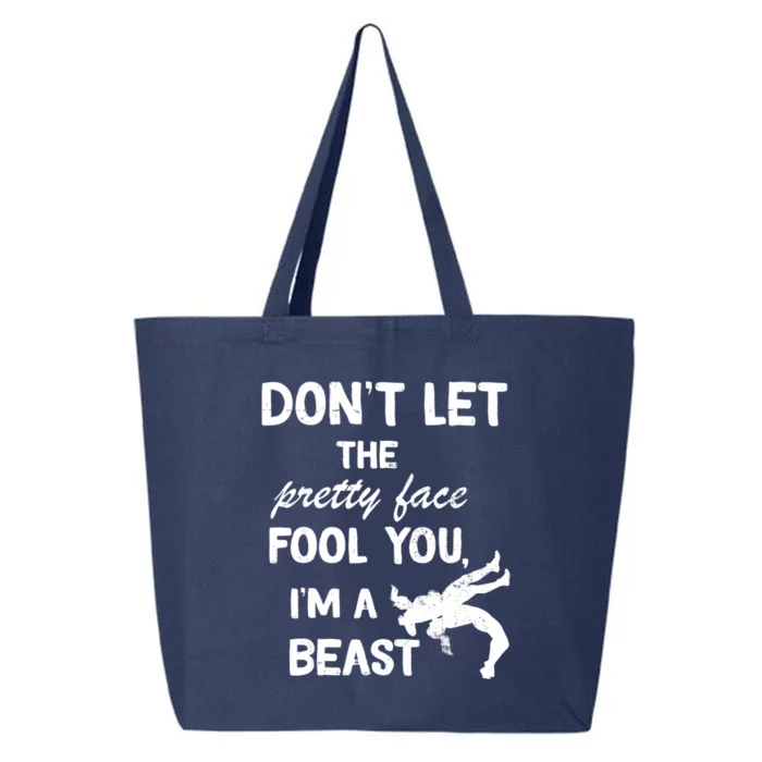 Don't Let The Pretty Face Fool You Wrestling 25L Jumbo Tote