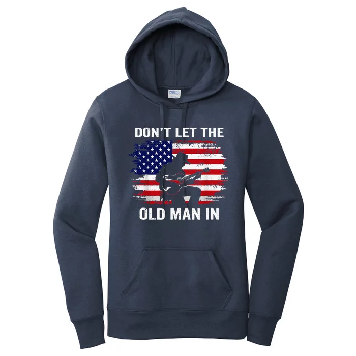 DonT Let The Old Man In Women's Pullover Hoodie