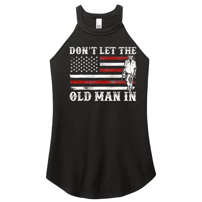 DonT Let The Old Man In Vintage American Flag Women’s Perfect Tri Rocker Tank