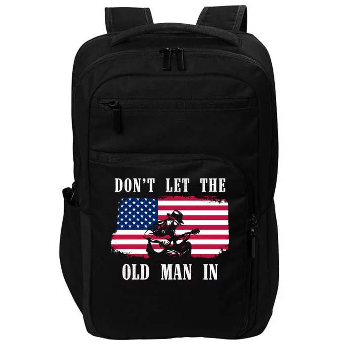 Dont Let The Old Man In Vintage American Flag Impact Tech Backpack