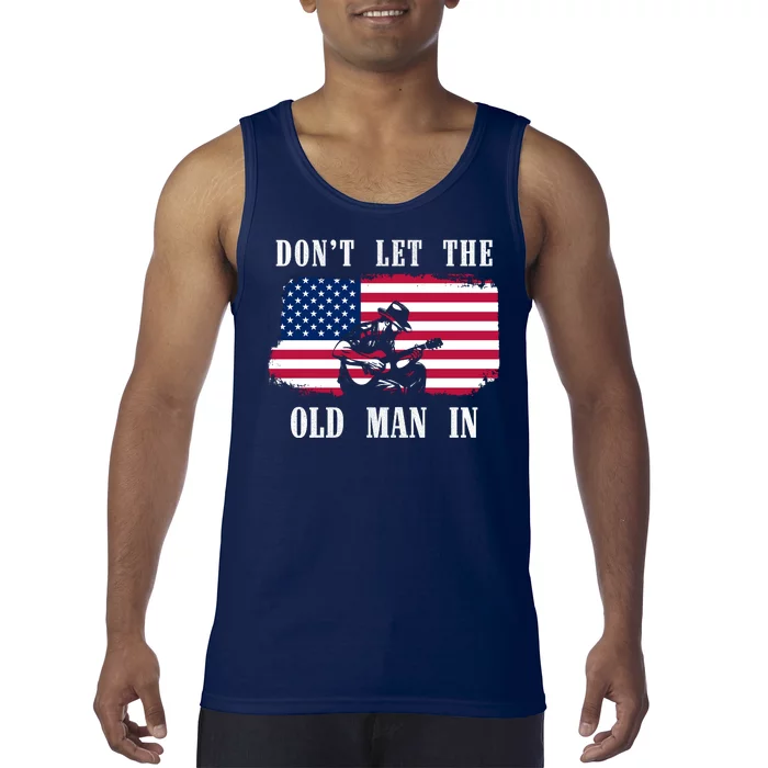 Dont Let The Old Man In Vintage American Flag Tank Top