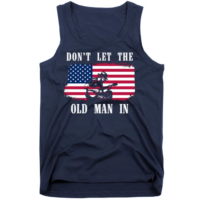 Dont Let The Old Man In Vintage American Flag Tank Top