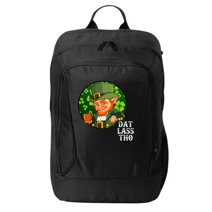 Dat Lass Tho Funny Irish St. Patricks Day City Backpack