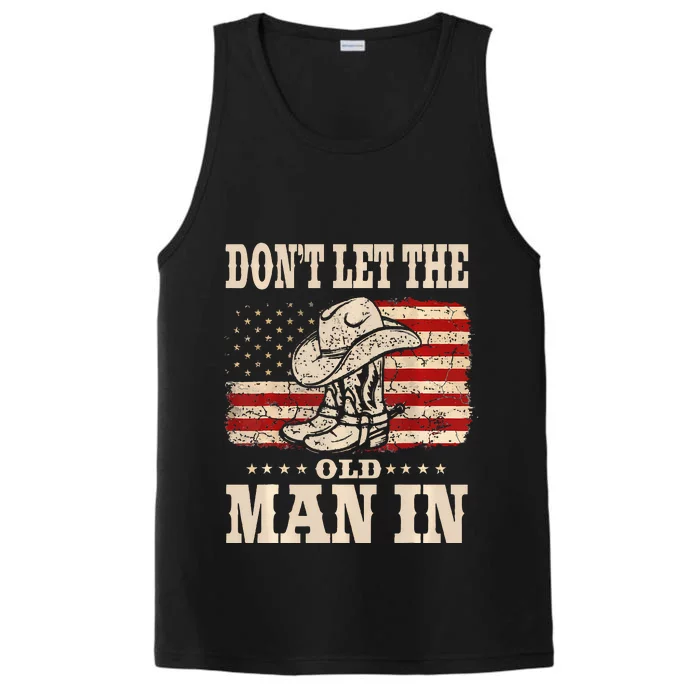 DonT Let The Old Man In American Flag Performance Tank