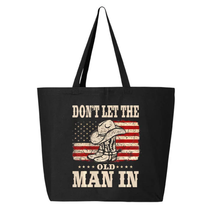 DonT Let The Old Man In American Flag 25L Jumbo Tote