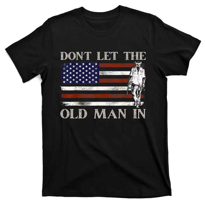 DonT Let The Old Man In Vintage American Flag T-Shirt