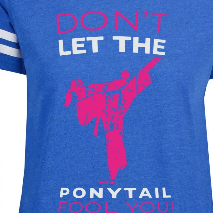 Dont Let The Ponytail Fool You Funny For Karate Girl Enza Ladies Jersey Football T-Shirt