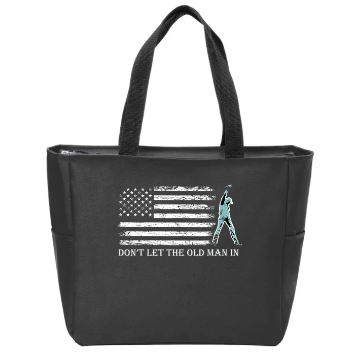 DonT Let The Old Man In Vintage American Flag Zip Tote Bag