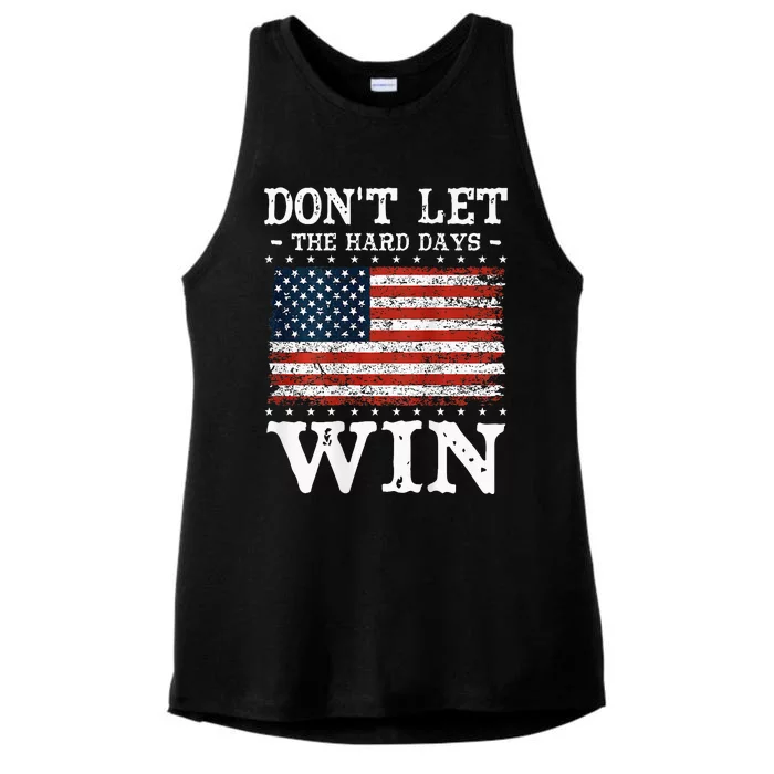 DonT Let The Hard Days Win Ladies Tri-Blend Wicking Tank