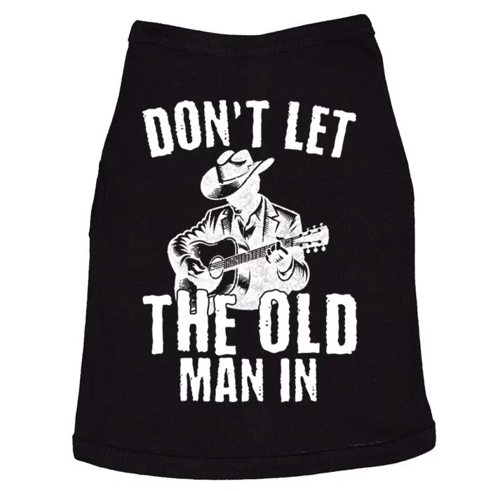 Don’T Let The Old Man In Vintage Walking With A Guitar Doggie Tank