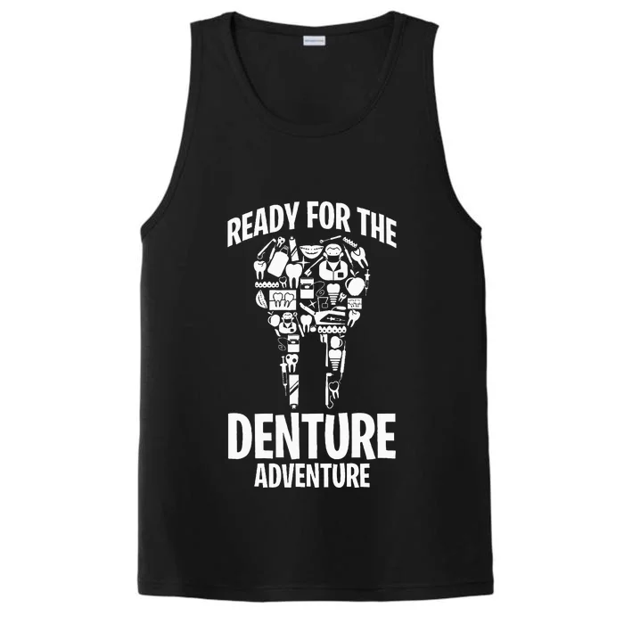 Dental Lab Tech Ready For The Denture Adventure Performance Tank