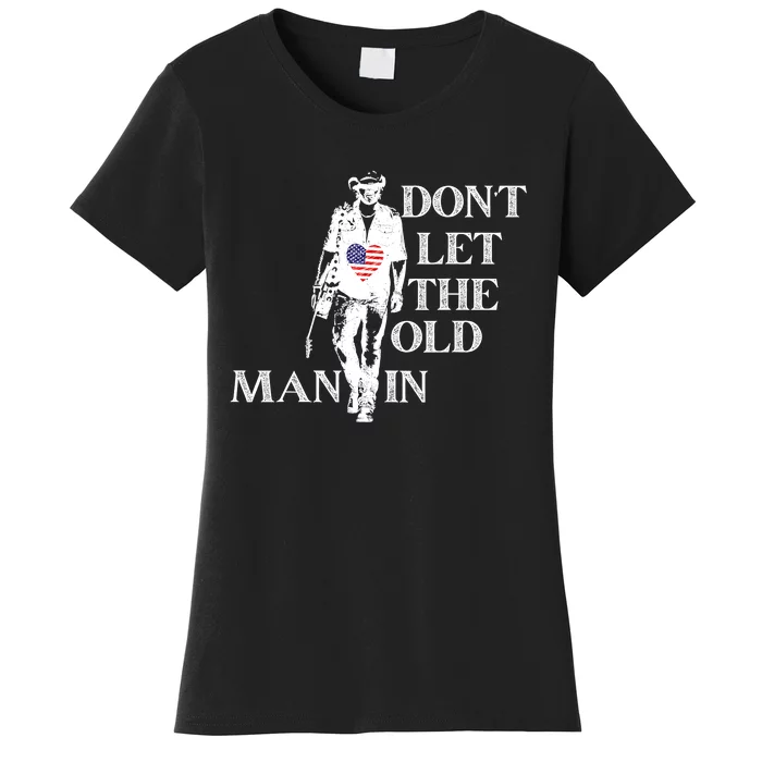 DonT Let The Old Man In Vintage American Flag Women's T-Shirt