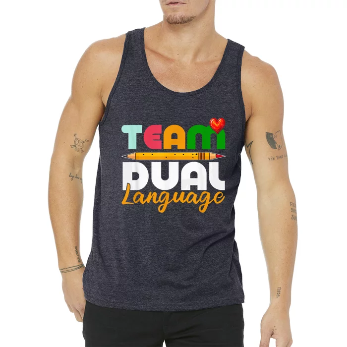 Dual Language Teachers Back To School Squad Tank Top