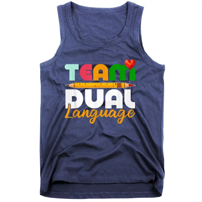 Dual Language Teachers Back To School Squad Tank Top