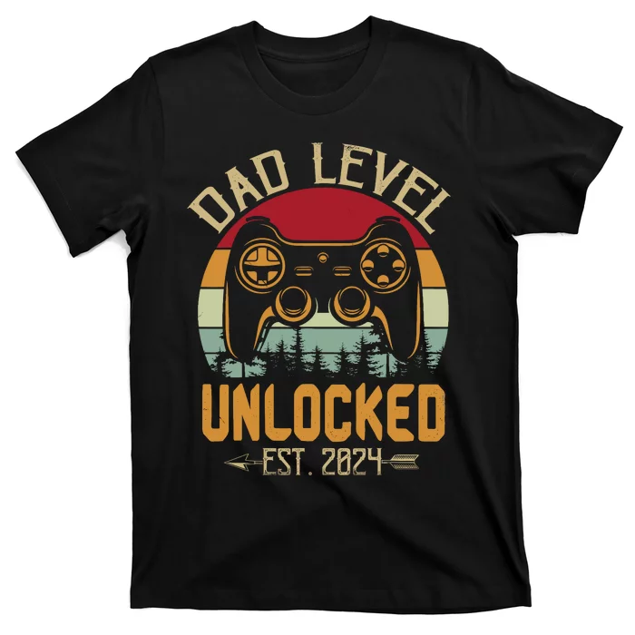 Dad Level Unlocked 2024 Leveling Up Leveled Up To Dad T-Shirt