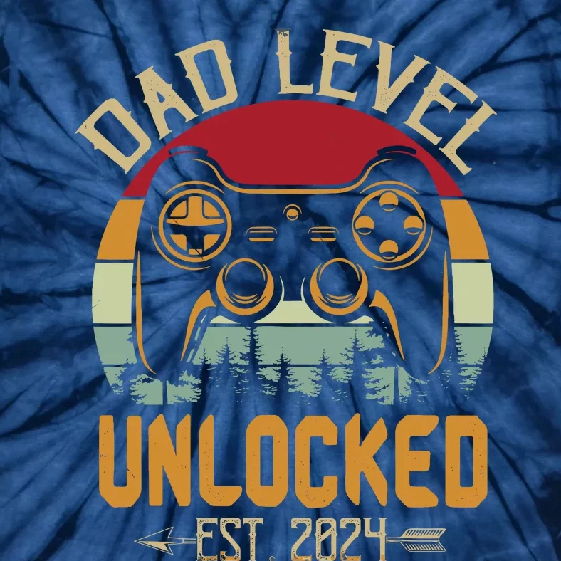 Dad Level Unlocked 2024 Leveling Up Leveled Up To Dad Tie-Dye T-Shirt