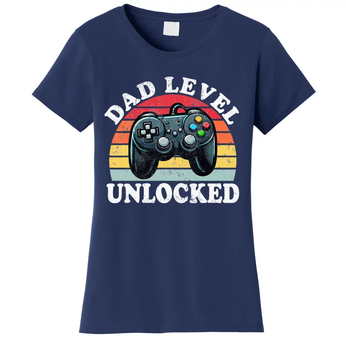 Dad Level Unlocked Funny New Dad FatherS Day Women's T-Shirt