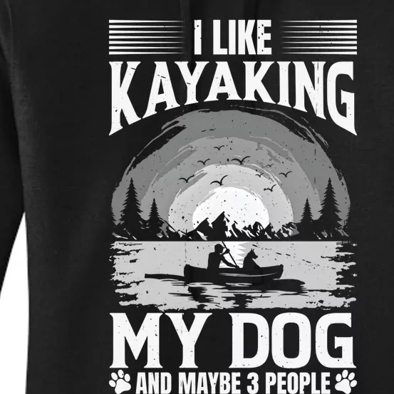 Dog Life Vests For Kayaking Dog Kayak Gear Lake Kayaking Funny Gift Women's Pullover Hoodie