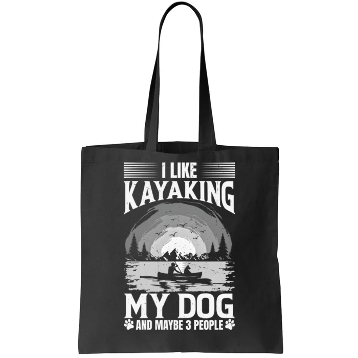 Dog Life Vests For Kayaking Dog Kayak Gear Lake Kayaking Funny Gift Tote Bag