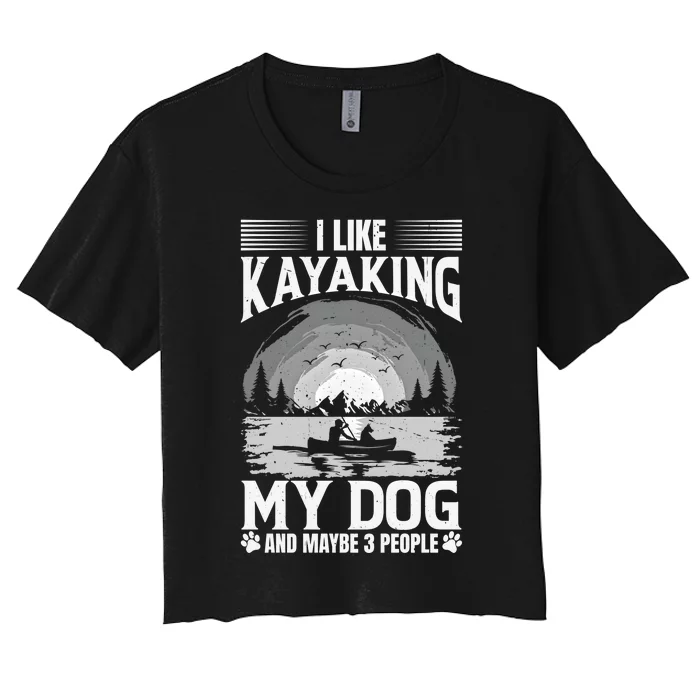 Dog Life Vests For Kayaking Dog Kayak Gear Lake Kayaking Funny Gift Women's Crop Top Tee