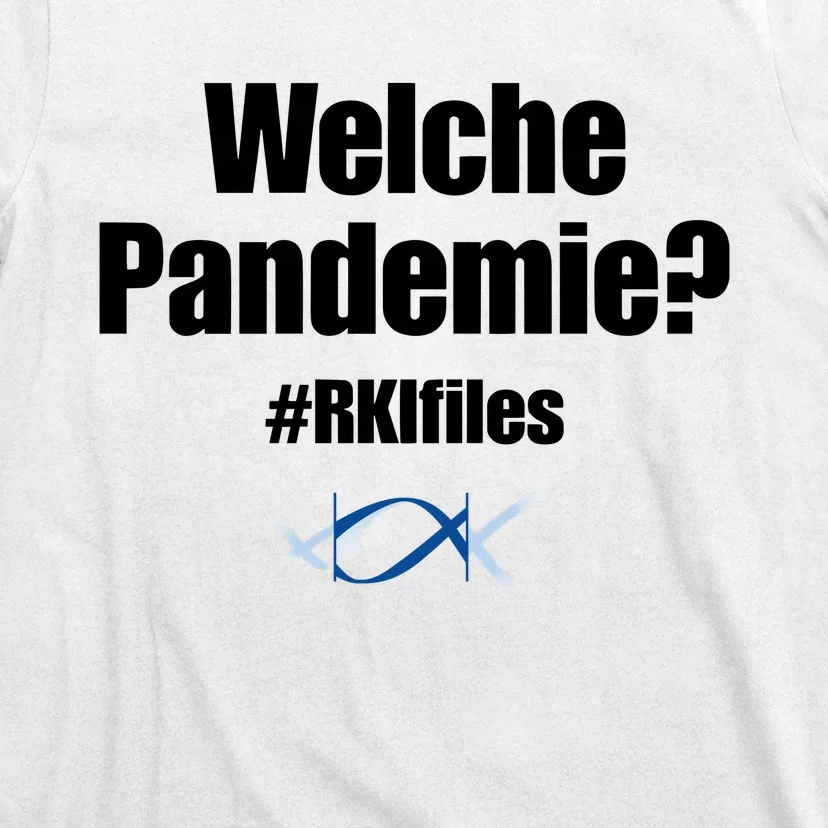 Dr. Lockdown Viehler Wearing Welche Pandemie Rklfile T-Shirt