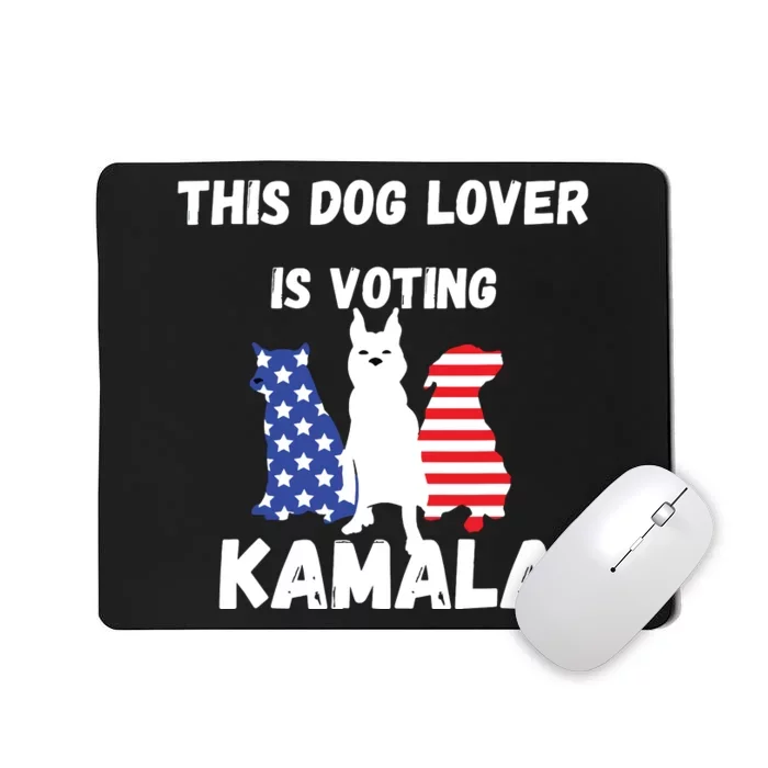 Dog Lover Voting Kamala Patriotic Dog Design Mousepad