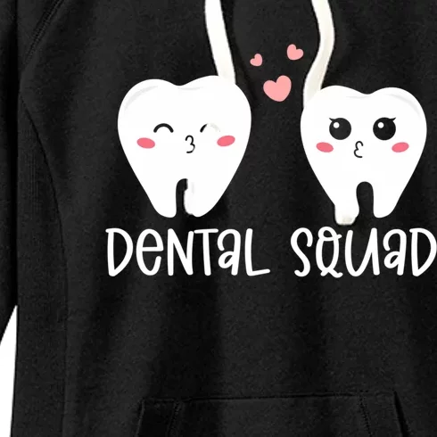 Dental Life Valentine's Day Dental Squad Funny Dentist Tooth Funny Gift Women's Fleece Hoodie