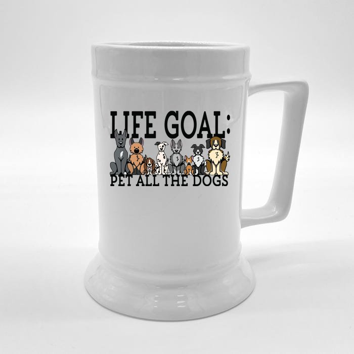 Dog Lovers Women Men Kids Funny Life Goal Pet Dogs Front & Back Beer Stein