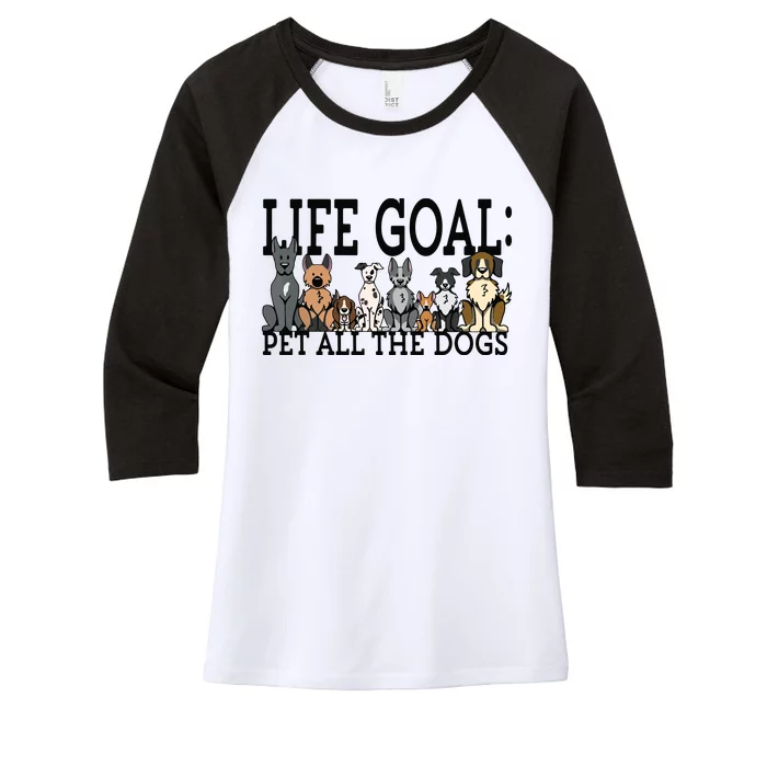 Dog Lovers Women Men Kids Funny Life Goal Pet Dogs Women's Tri-Blend 3/4-Sleeve Raglan Shirt