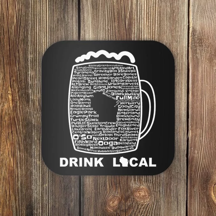 Drink Local Wisconsin Breweries funny Beer Coaster