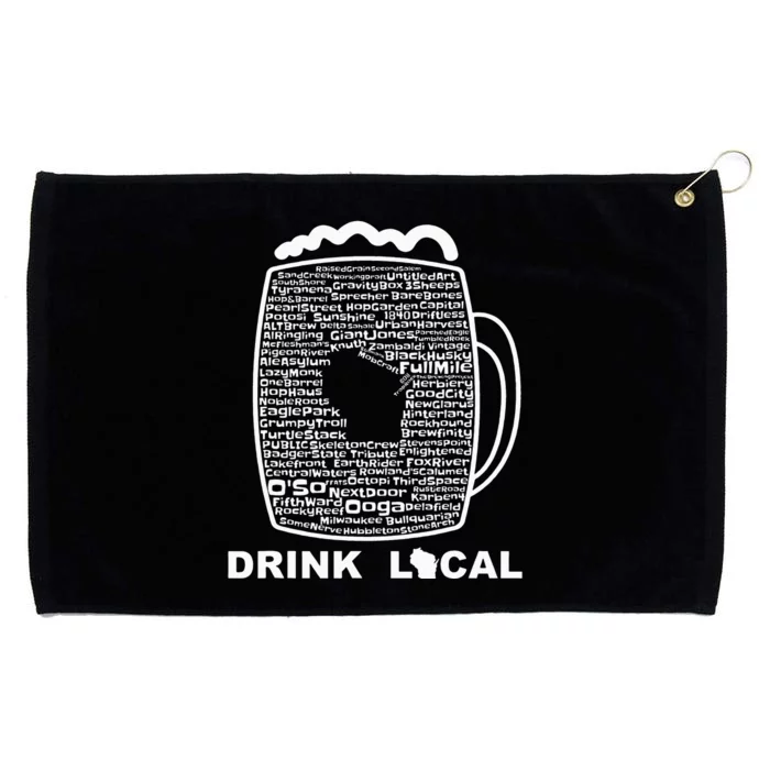 Drink Local Wisconsin Breweries funny Beer Grommeted Golf Towel