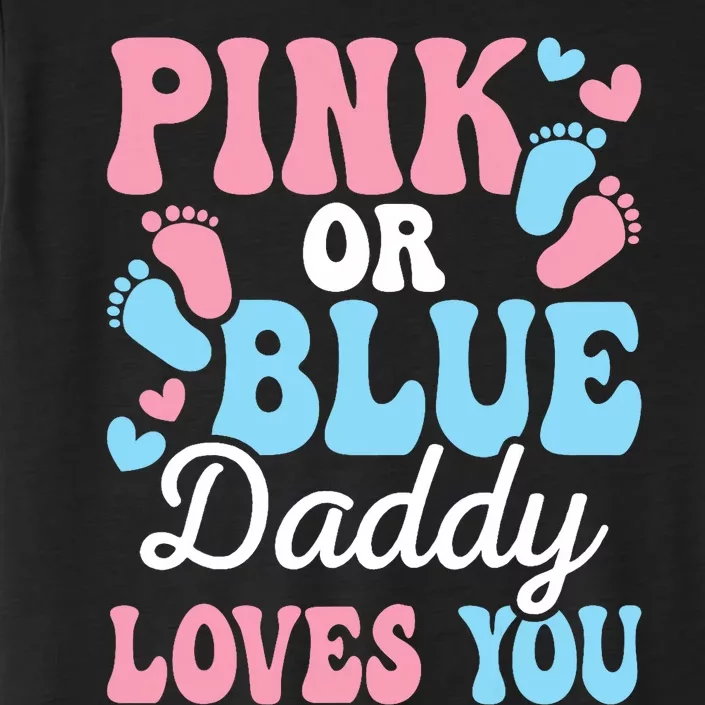 Daddy Loves You Gender Reveal Baby Shower Dad ChromaSoft Performance T-Shirt