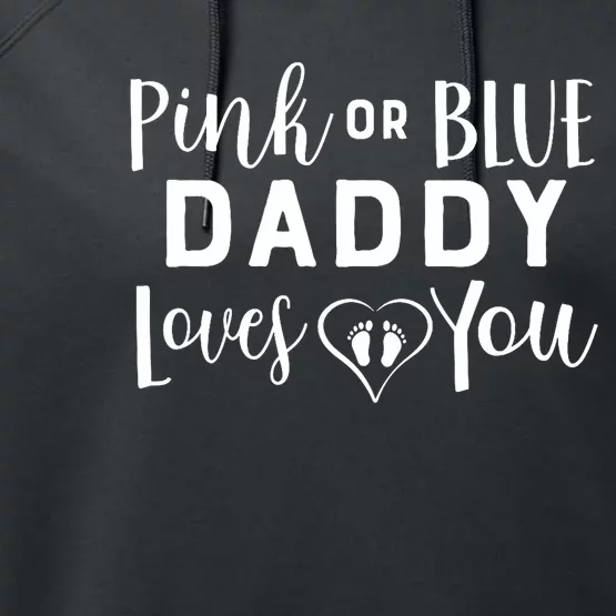 Daddy Loves You Gender Reveal Performance Fleece Hoodie