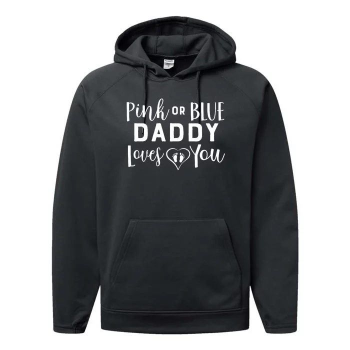 Daddy Loves You Gender Reveal Performance Fleece Hoodie