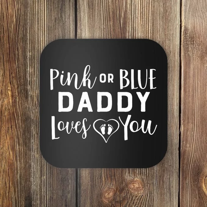 Daddy Loves You Gender Reveal Coaster