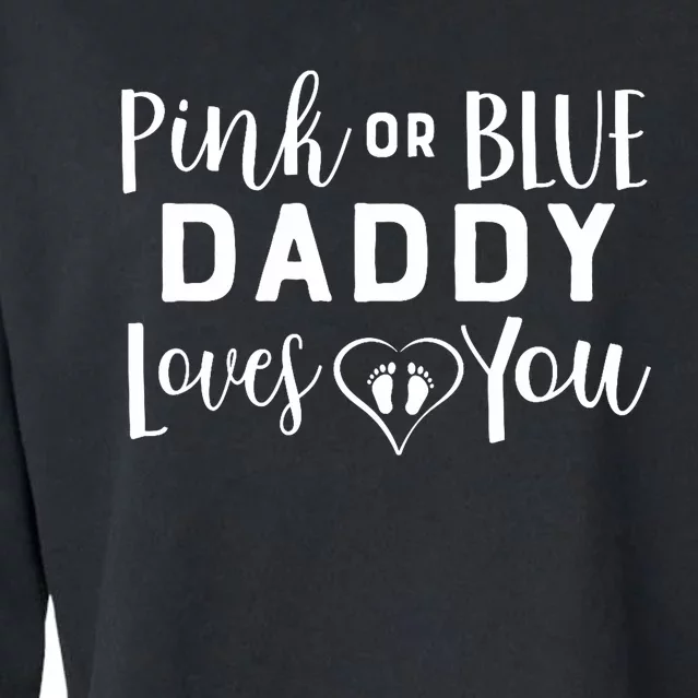 Daddy Loves You Gender Reveal Cropped Pullover Crew