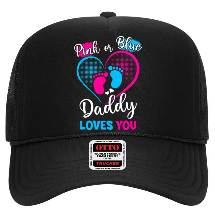 Daddy Loves You Pregnancy Gender Reveal Dad High Crown Mesh Trucker Hat